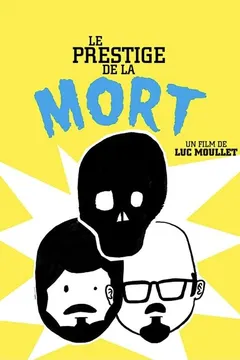 The Prestige of Death